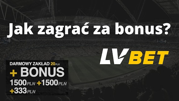 Jak zagrać za bonus w LV BET?