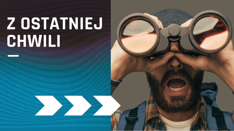 Z ostatniej chwili nowi
